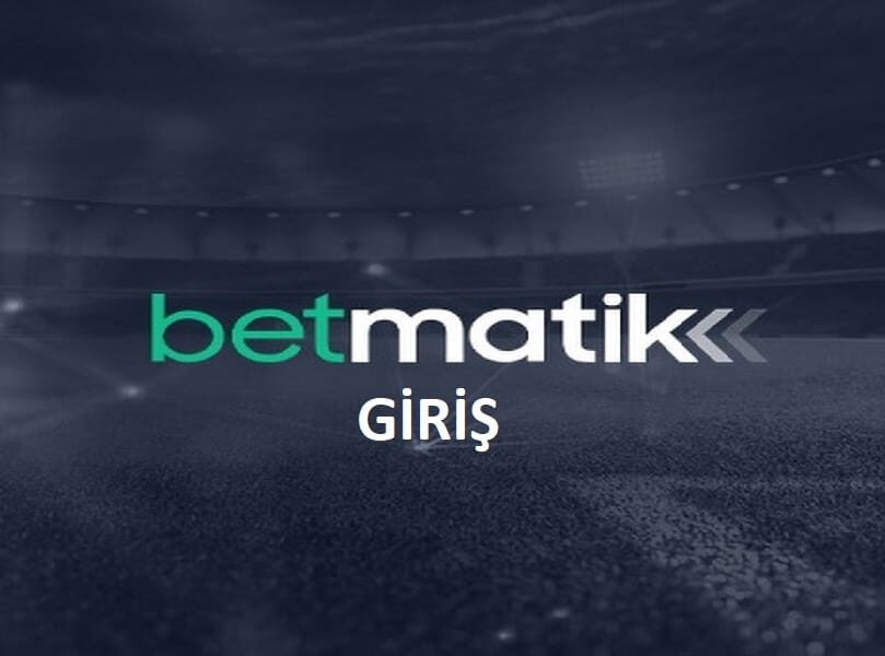 Betmatik Giriş